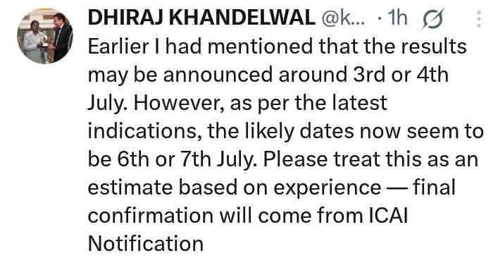 ICAI CA Dheeraj Khandelwal latest tweet for ca final may 2025 result update